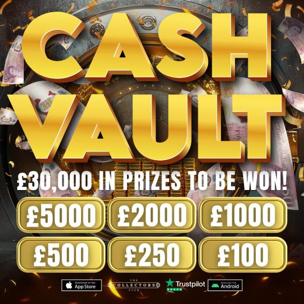 THE COLLECTORS CASH VAULT! £30,000 PRIZE POT! INSTANT WIN CASH – AUTO PAYOUT!
