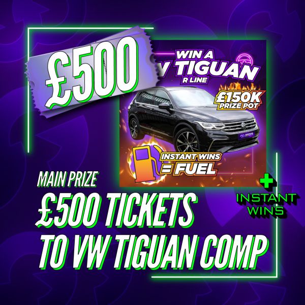 £500 Tickets To The VW Tiguan Comp + Instant Wins #1