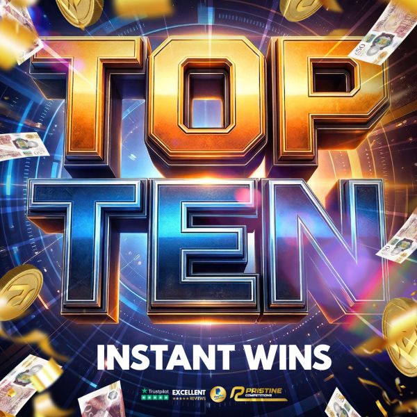 Top Ten Instant Wins – 800 Prizes