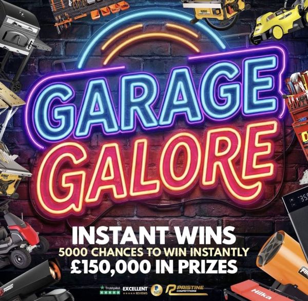 Garage Galore Instant Wins – 5,000 Prizes – £150,000 Prize Fund