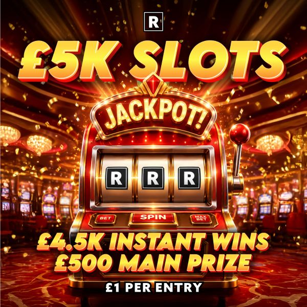 £5K SLOTS! – £4500 Instant Wins – £500 Main Prize