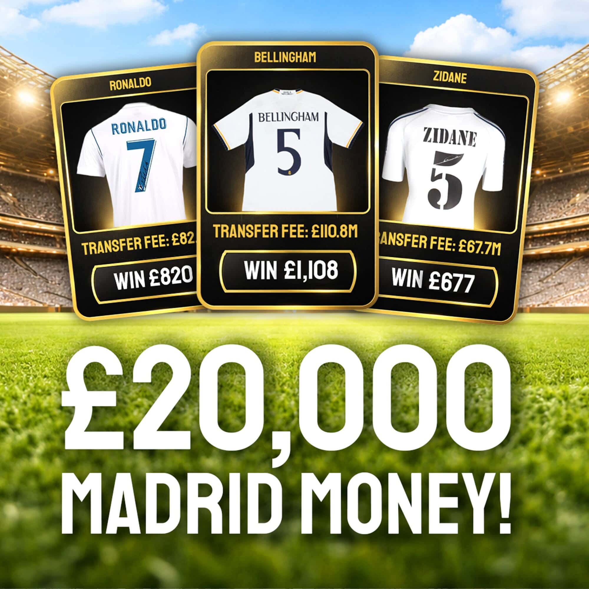 Madrid Mega Money! £20,000 Cash to be won!