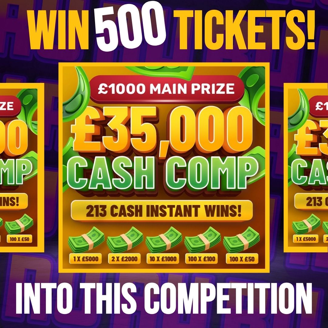 WIN 500 TICKETS INTO OUR MARCH CASH RUSH | 213X INST WIN COMP