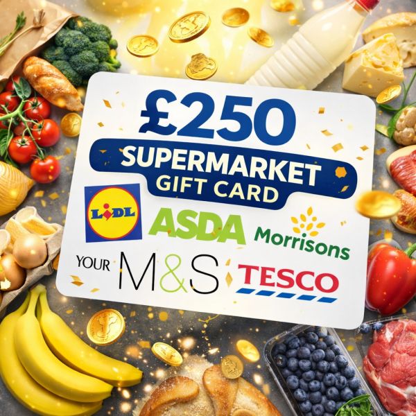 £250 Supermarket Gift card 23.03.26