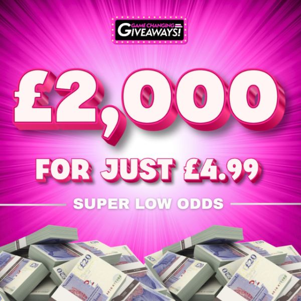 £2,000 Cash for £4.99