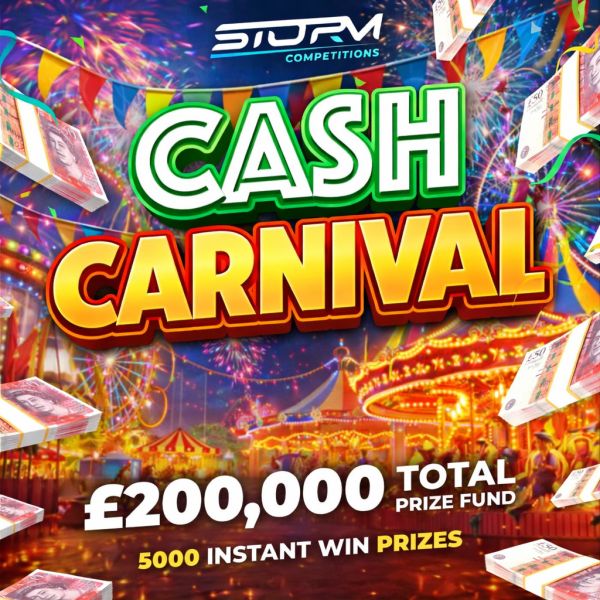 Cash Carnival Instant Wins – 5,000 Prizes – £200,000 Prize Fund