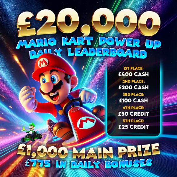 £20,000 Mario Kart Power Up Leaderboard – Top 5 Win Daily