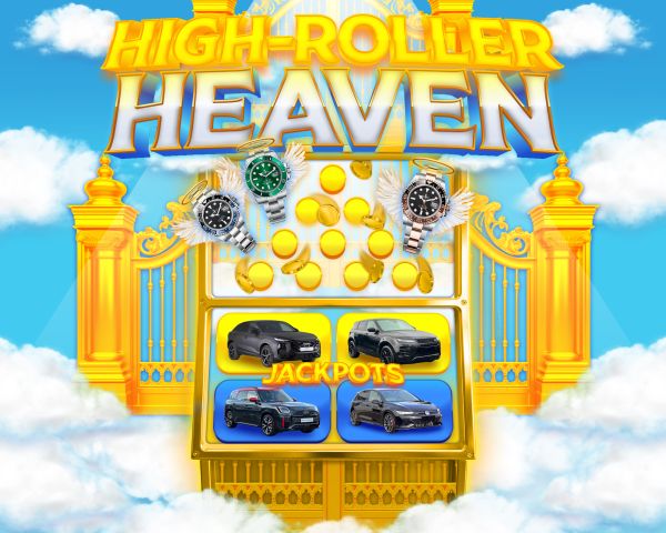 HIGH-ROLLER HEAVEN!