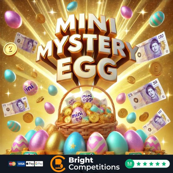 Mini Mystery Every Ticket Wins-Day – Easter Egg Edition & £50 Main Prize
