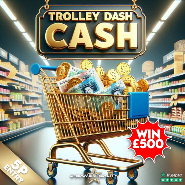 £500 Trolley Dash Cash