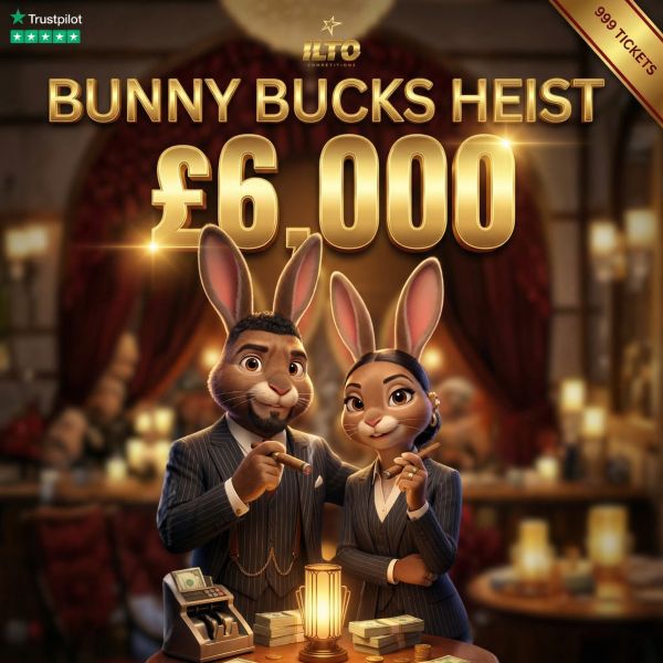 🐰 BUNNY BUCKS HEIST – £6,000 💸