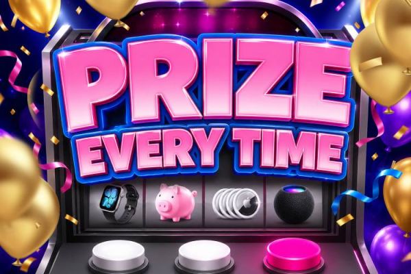Prize Every Time - 31,000 Guaranteed Prizes