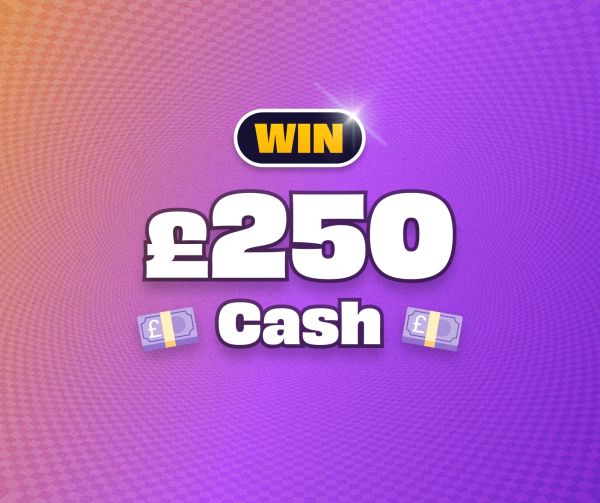 Win £250 Cash