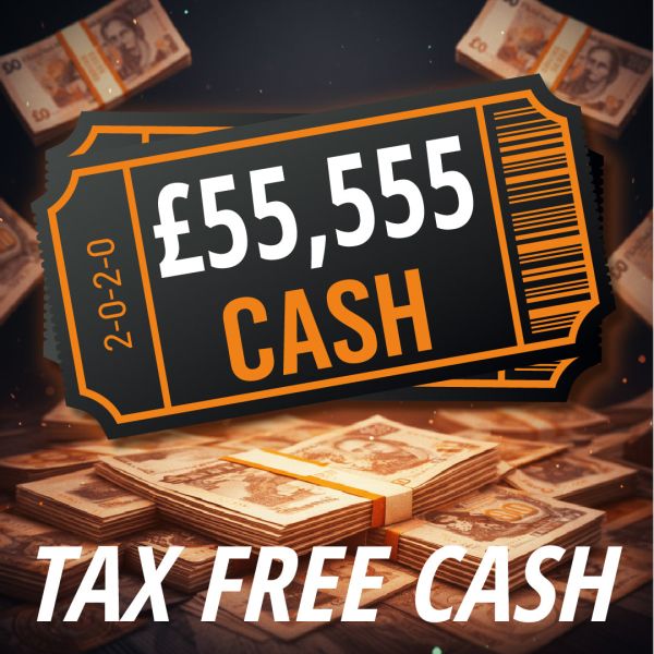 £55,555 TAX FREE CASH