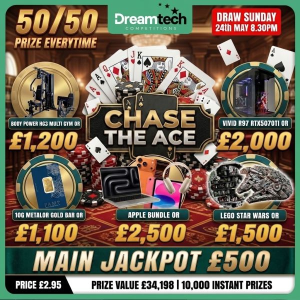 Chase the Ace l 50/50 Prize Every Other Time l £500 Jackpot