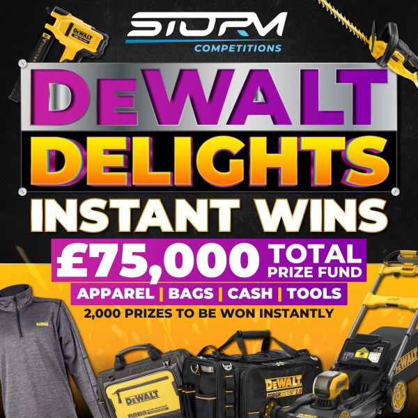 Dewalt Instant Wins – 2,000 Prizes – £75,000 Prize Fund