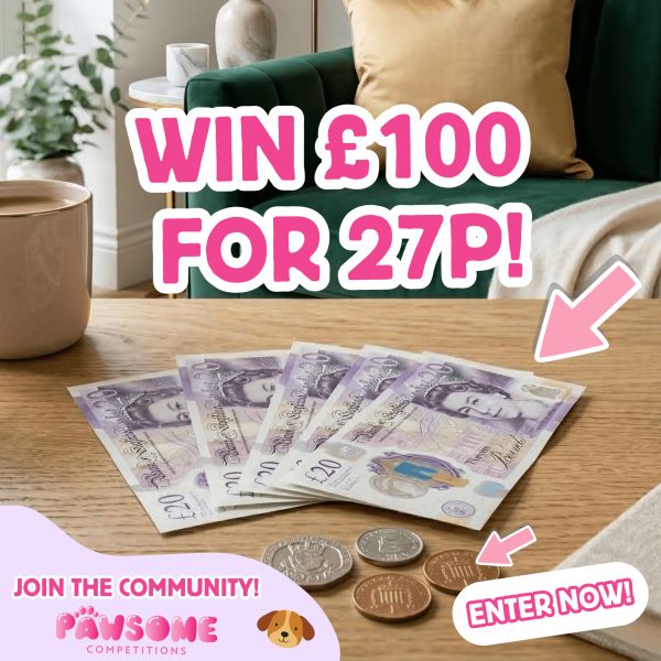 WIN £100 for 27p!