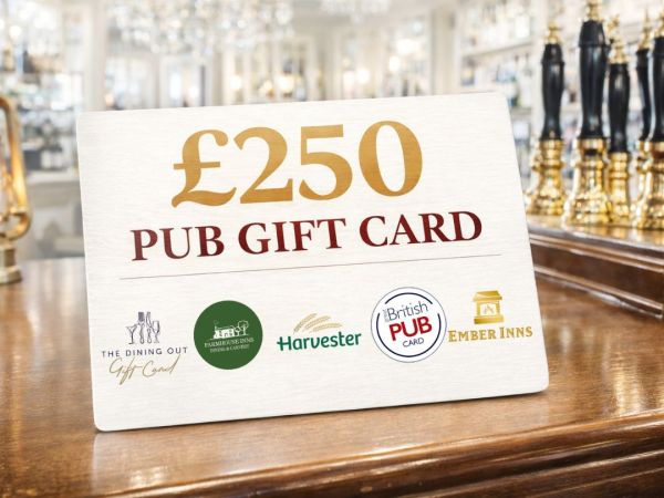 £250 Pub gift card