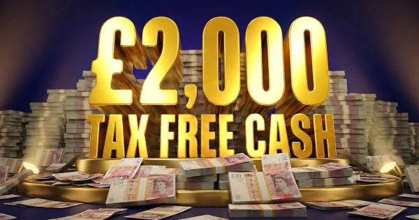 £2,000 Tax Free Cash!