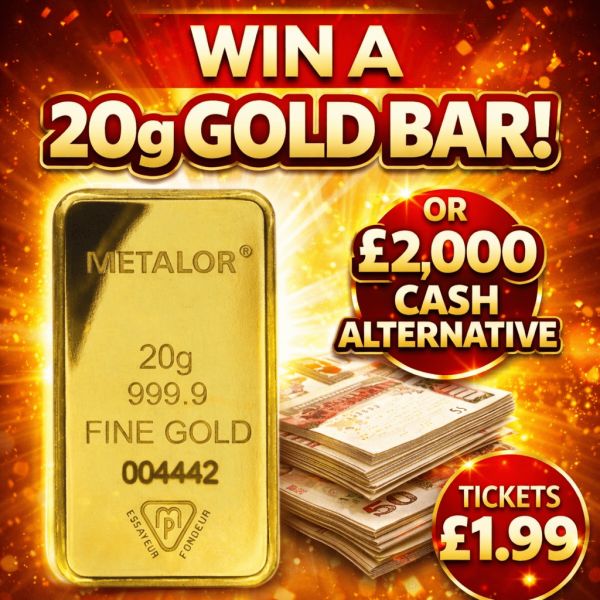 WIN HUGE 20g of GOLD WORTH £2500 or £2000 CASH