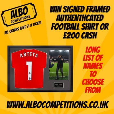 WIN A SIGNED FRAMED AND AUTHENTICATED FOOTBALL SHIRT OR £200 CASH ALTERNATIVE