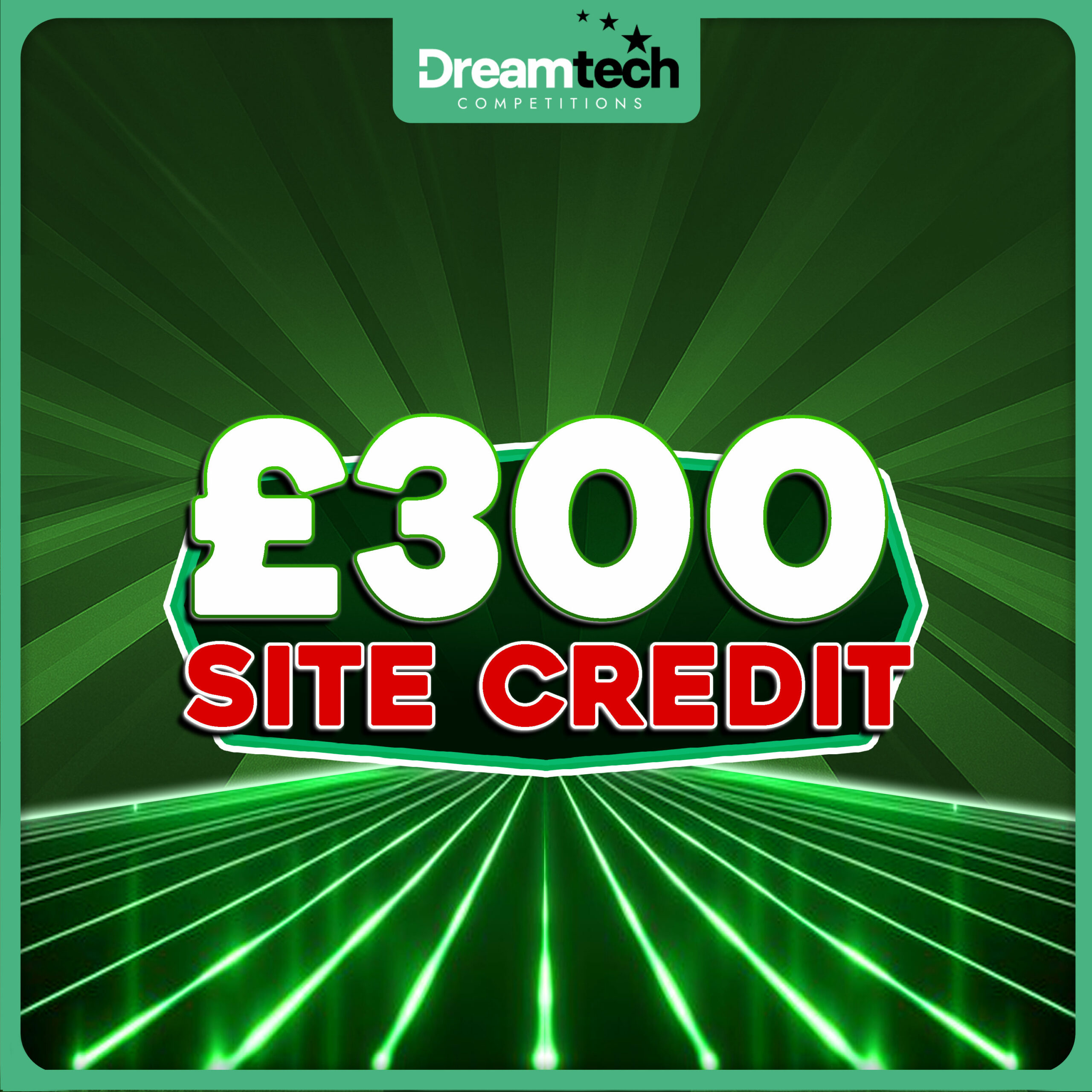 £300 Site Credit Just 9p Entry! SPEND ON ANY COMP