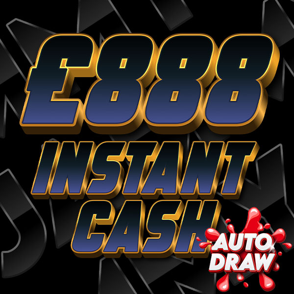 £888 INSTANT CASH + NEIGHBOURS!