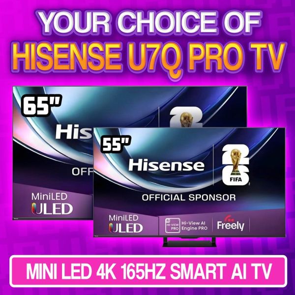 HISENSE U7Q PRO 165HZ 4K TV | CHOICE OF 55″ OR 65″