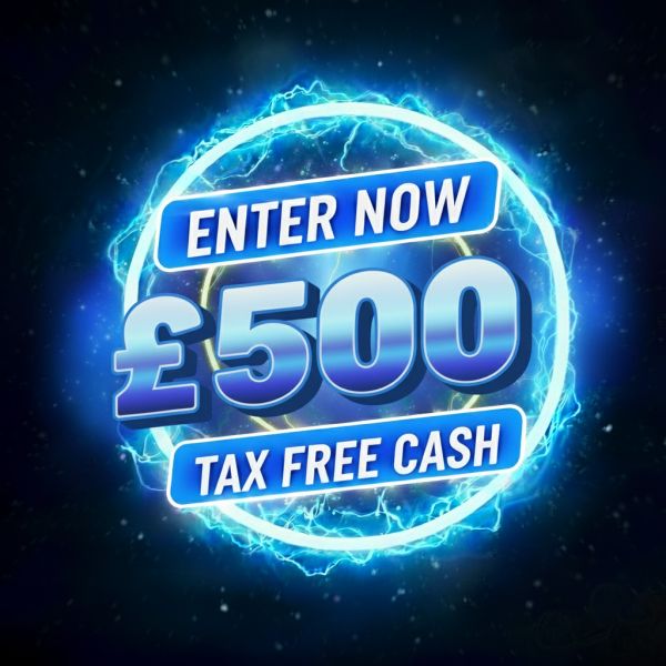 Win £500 Tax Free Cash