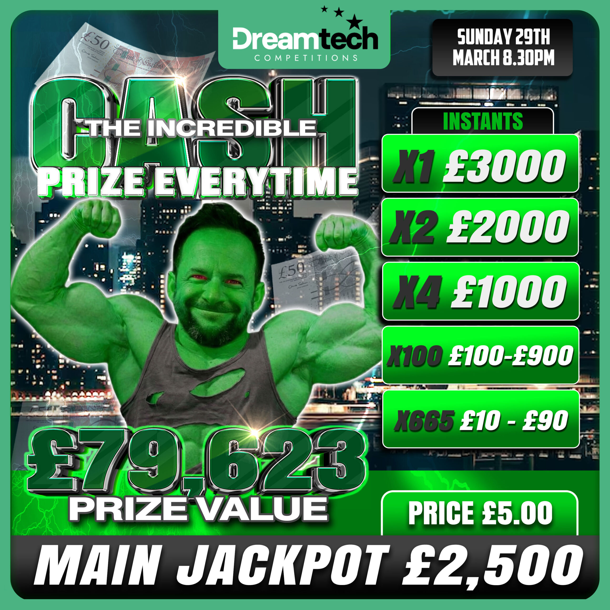 The Incredible CASH | Prize Everytime | £79,623 in Prizes | £2,500 Jackpot
