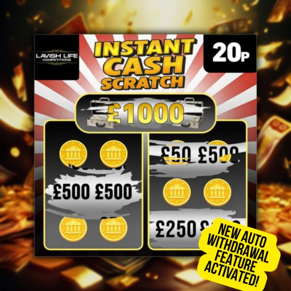 INSTANT CASH SCRATCH – WIN UP TO £1000 INSTANTLY#48 – AUTO WITHDRAWAL!
