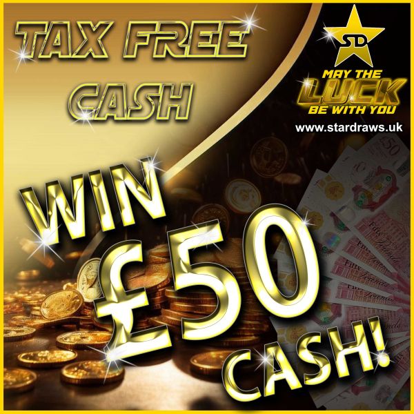 WK27 – Win Yourself £50 TAX-FREE CASH PRIZE! (Odds:1:100)