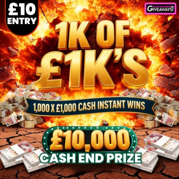 1k of £1k’s – £1m Prize Pool + £10,000 Final Prize