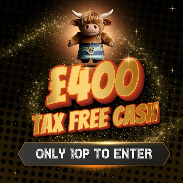 Kilties £400 CASH Draw