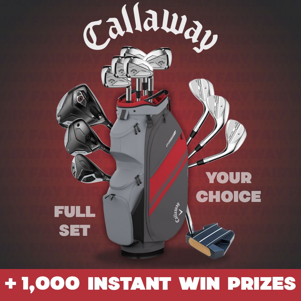 WIN a Callaway full set + 1,000 Instant Wins!