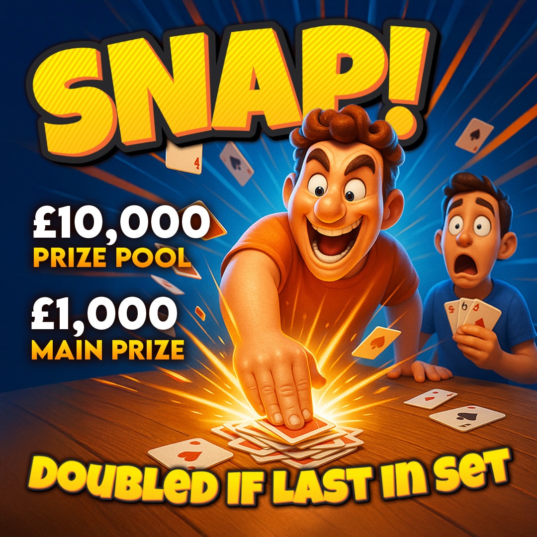 SNAP – £10,000 Prize Pool – £1000 Main Prize