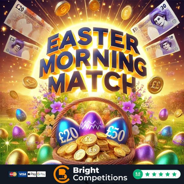 Easter Morning Match – 215 Instant Wins & £50 Jackpot