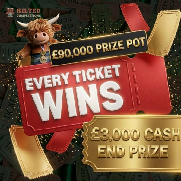 Kilted for the Win – £90,000 Prize Pot – EVERY TICKET WINS