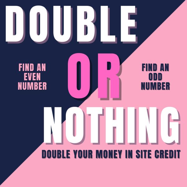 £10 DOUBLE OR NOTHING! DOUBLE YOUR MONEY IN CLARITY CREDIT #82