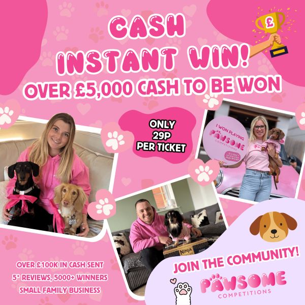 INSTANT WIN – £5,000 CASH/CREDIT