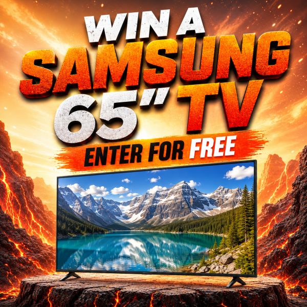 SAMSUNG 65INCH TV – FREE TO ENTER