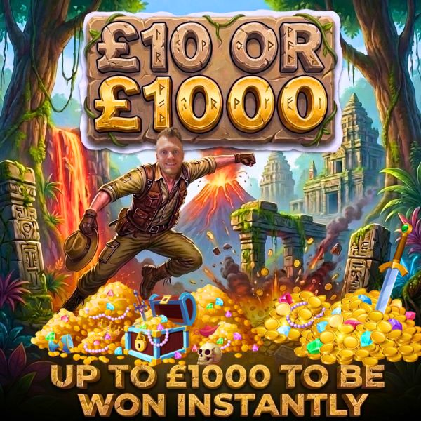 £10 OR £1000!