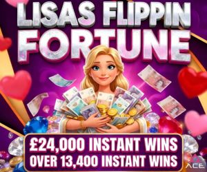 💃🤩LISAS FLIPPIN FORTUNE🤩💃  £24,000 OF INSTANT WINS
