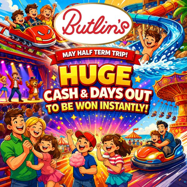 HUGE INSTANTS + MAY HALF TERM BUTLINS FOR 6 OR £1,500!