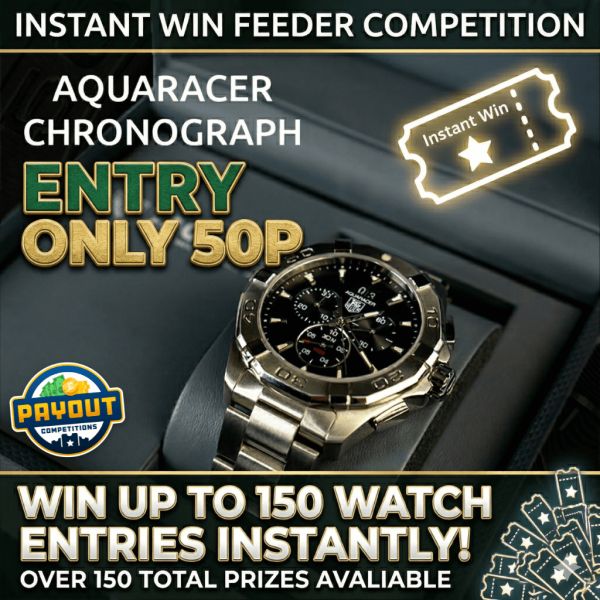 Tag Heuer Odds Booster! 50p Entry – 150 Tickets End Prize