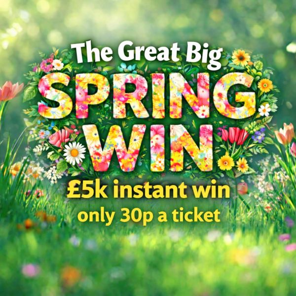 The Big Spring £5k Instant Win