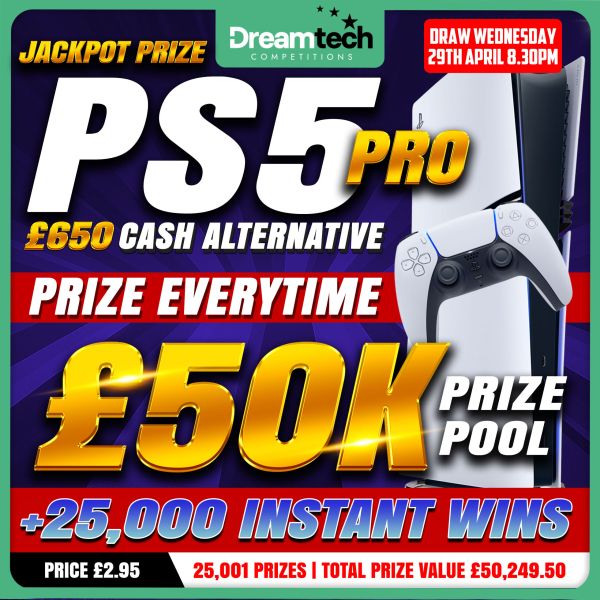 WIN a Playstation 5 Pro + 25,000 Instant Wins! Every Ticket WINS!