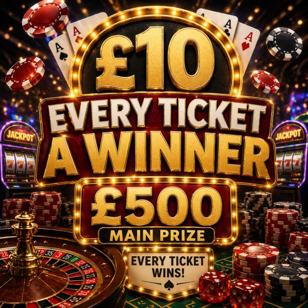 THE MEGA EVERY TICKETS A WINNER – £500 MAIN PRIZE