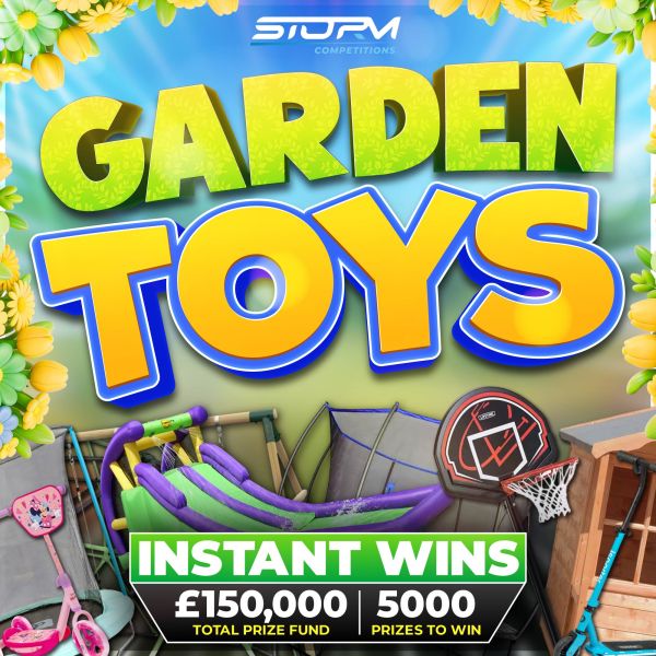 Garden Toys Instant Wins – 5,000 Prizes – £150,000 Prize Fund