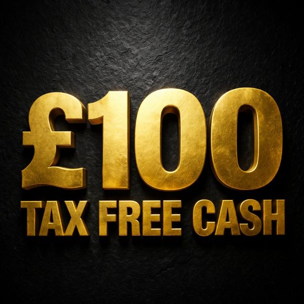 £100 TAX FREE CASH 